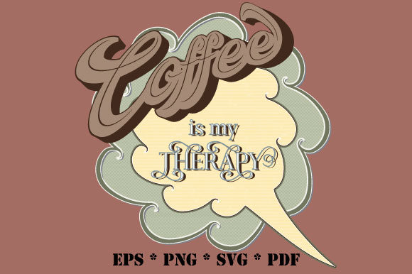 Coffee is My Therapy Retro Bubble SVG